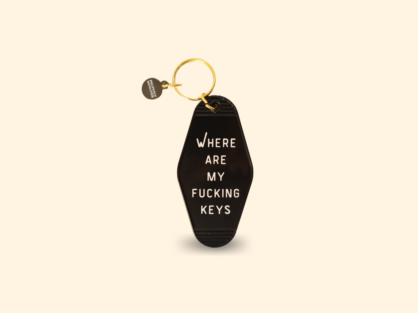 Where Are My Fucking Keys Key Chain